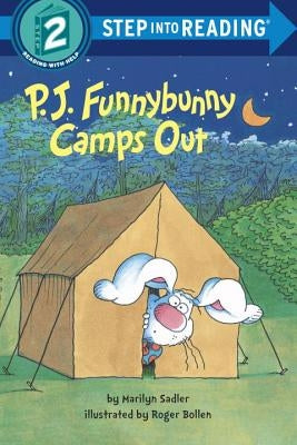 P. J. Funnybunny Camps Out by Sadler, Marilyn