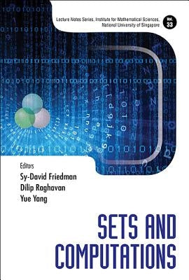 Sets and Computations by Friedman, Sy-David