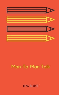 Man-To-Man Talk by Bloye, Ilya