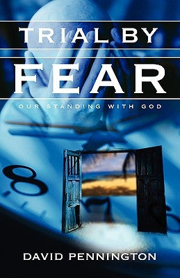 Trial By Fear by Pennington, David