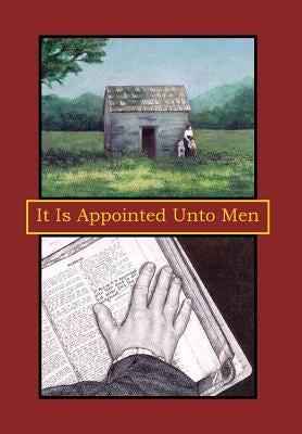 It Is Appointed Unto Men by Family, The Payton