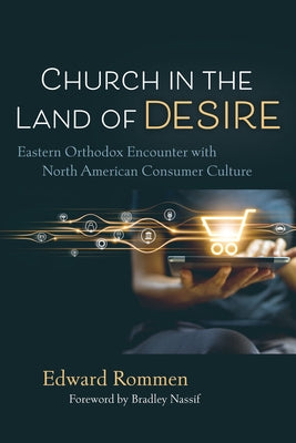 Church in the Land of Desire by Rommen, Edward
