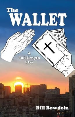 The Wallet by Bowdoin, Bill