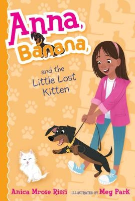 Anna, Banana, and the Little Lost Kitten: Volume 5 by Rissi, Anica Mrose