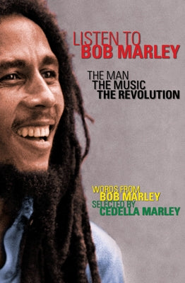 Listen to Bob Marley: The Man, the Music, the Revolution by Marley, Bob