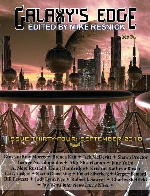 Galaxy's Edge Magazine: Issue 34, September 2018 by Jane, Yolen