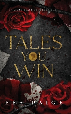 Tales You Win by Paige, Bea