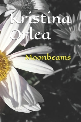 Moonbeams by Orlea, Kristina
