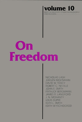 On Freedom by Rouner, Leroy S.