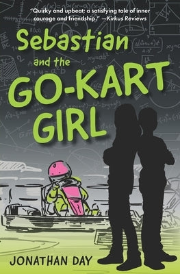 Sebastian and the Go-Kart Girl by Day, Jonathan