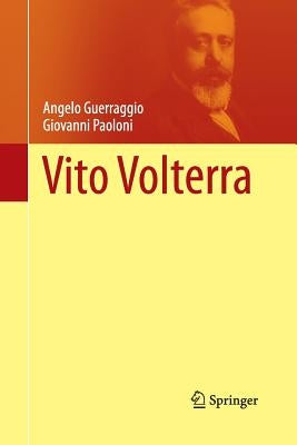 Vito Volterra by Guerraggio, Angelo