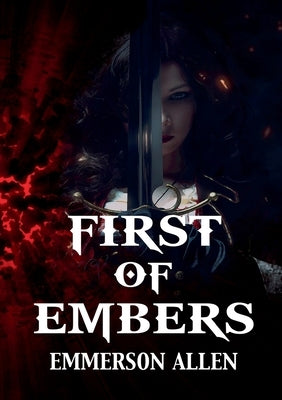 First of Embers by Allen, Emmerson