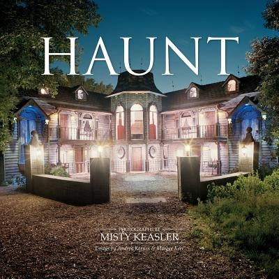 Haunt by Keasler, Misty