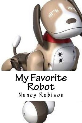 My Favorite Robot by Robison, Nancy