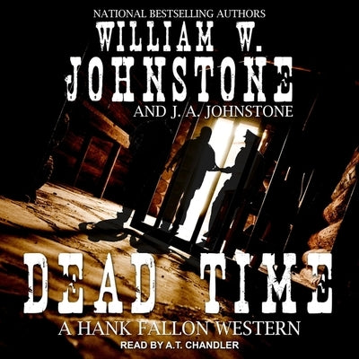 Dead Time Lib/E by Johnstone, J. A.