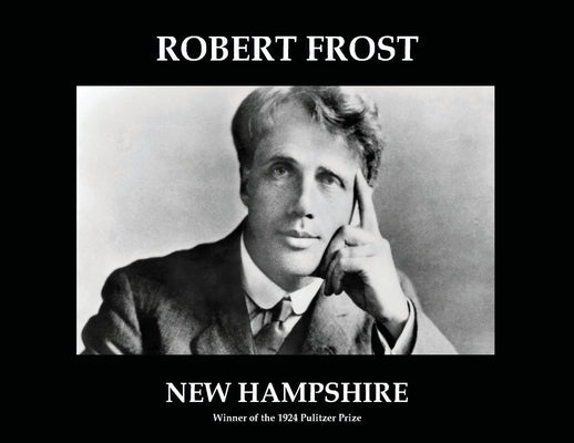 New Hampshire (annotated) by Frost, Robert