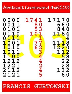 Abstract Crossword 4x6C03 by Gurtowski, Francis