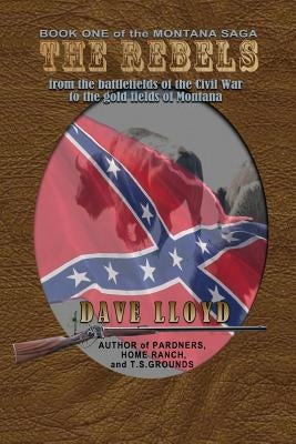 The Rebels by Lloyd, Dave