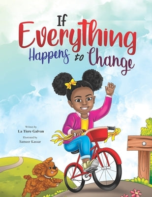 If Everything Happens to Change by Kassar, Sameer