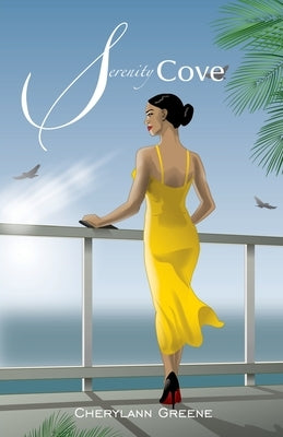 Serenity Cove by Greene, Cherylann