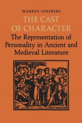Heritage: The Representation of Personality in Ancient and Medieval Literature by Ginsberg, Warren