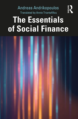 The Essentials of Social Finance by Andrikopoulos, Andreas