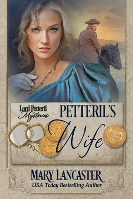 Petteril's Wife by Lancaster, Mary