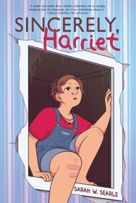 Sincerely, Harriet by Searle, Sarah Winifred