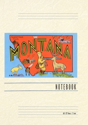 Vintage Lined Notebook Greetings from Montana, Map by Found Image Press