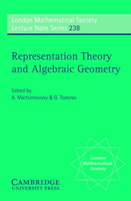 Representation Theory and Algebraic Geometry by Martsinkovsky, A.