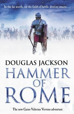 Hammer of Rome: Volume 9 by Jackson, Douglas