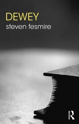 Dewey by Fesmire, Steven