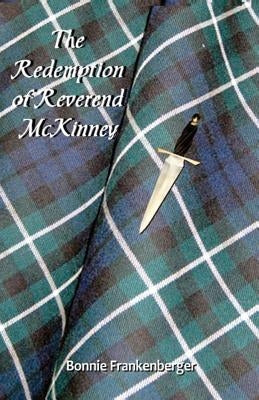 The Redemption of Reverend McKinney by Frankenberger, Bonnie E.