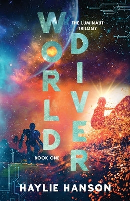 World Diver by Hanson, Haylie