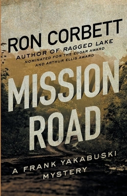 Mission Road by Corbett, Ron