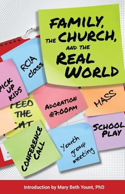 Family, the Church, and the Real World by Mudd, John