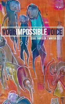 Your Impossible Voice #13 by Jenkins, Marlin M.