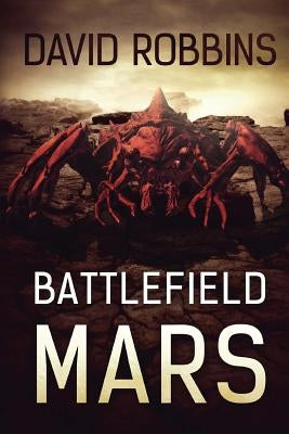 Battlefield Mars by Robbins, David