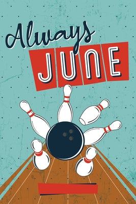 Always June (Hungry, Book 2) by Karyus Quinn, Kate