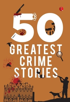 50 Greatest Crime Stories by O'Brien, Terry