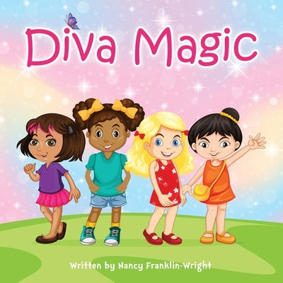 Diva Magic by Franklin-Wright, Nancy Nancy