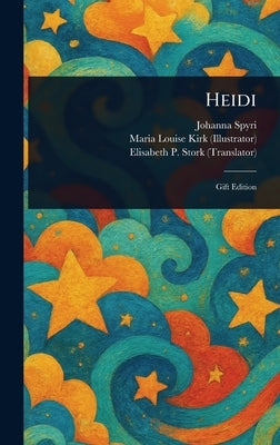 Heidi by Spyri, Johanna