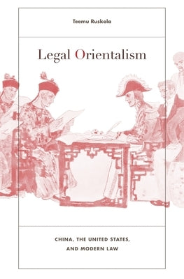 Legal Orientalism by Ruskola