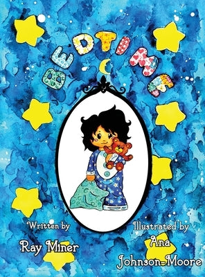 Bedtime by Miner, Ray