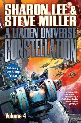 Liaden Universe Constellation IV by Lee, Sharon