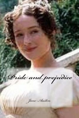 Pride and prejudice by Austen, Jane