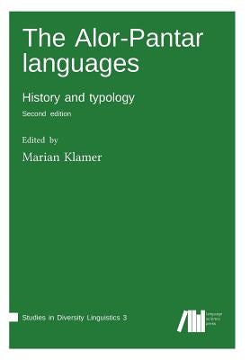 The Alor-Pantar languages by Klamer, Marian