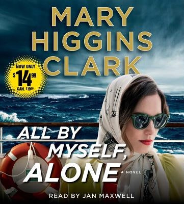 All by Myself, Alone by Clark, Mary Higgins