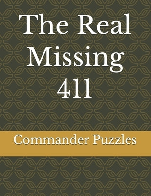 The Real missing 411 by Hemming, Todd
