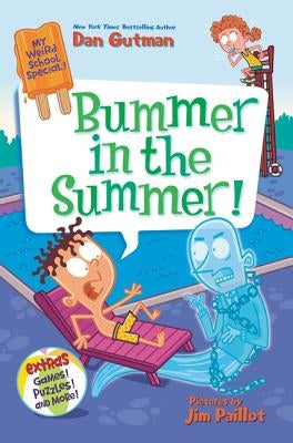 Bummer in the Summer! by Gutman, Dan